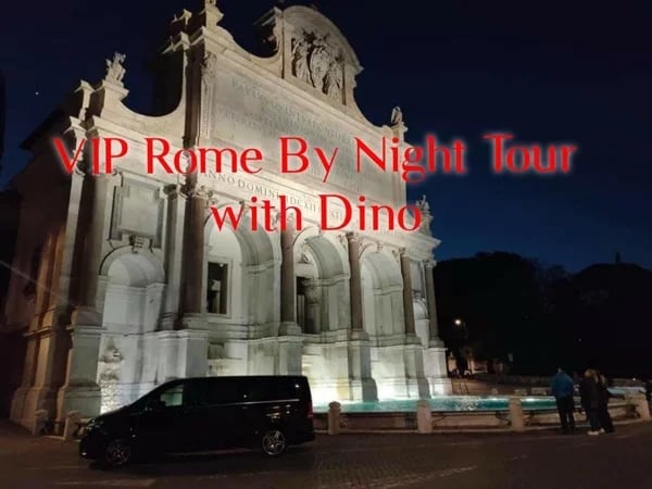 VIP Private Rome Tour by Night