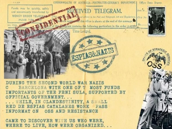 Spies and Nazis in Barcelona, the stories of my grandad friend